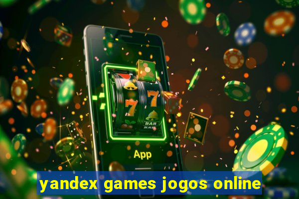 yandex games jogos online